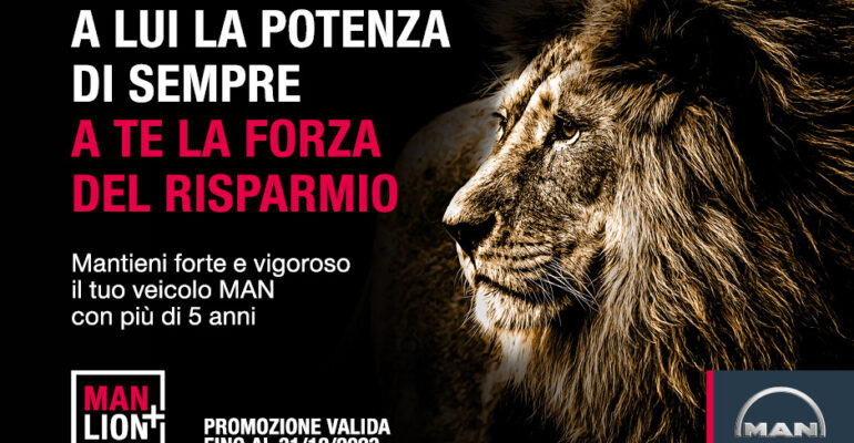 A lui la potenza di sempre, a te la forza del risparmio. Promozione valida fino al 31/12/2023, Man Lion+